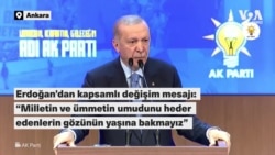 Erdoğan'dan kapsamlı değişim mesajı