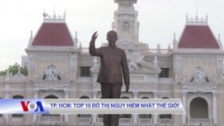 TP. HCM: top 10 đô thị nguy hiểm nhất thế giới